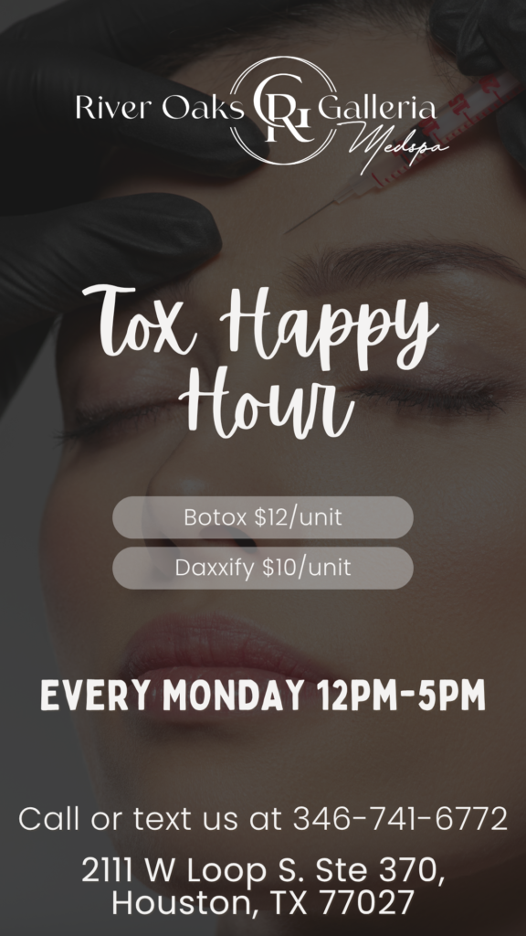 Tox Happy Hour every Monday 12-5PM ROG Medspa Houston TX